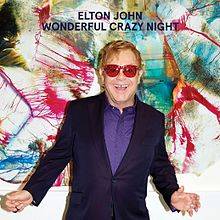 Elton John : Wonderful Crazy Night